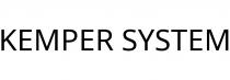 KEMPER SYSTEM