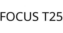 FOCUS T25