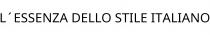 L´ESSENZA DELLO STILE ITALIANO