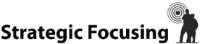 STRATEGIC FOCUSING
