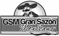 GSM GRAN SAZON MEXICANO
