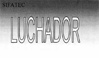 LUCHADOR