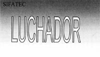 LUCHADOR
