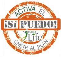 ACTIVA EL ¡SÍ PUEDO! FULLER LIFE ÚNETE AL PLAN