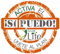 ACTIVA EL ¡SÍ PUEDO! FULLER LIFE ÚNETE AL PLAN