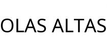 OLAS ALTAS