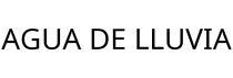 AGUA DE LLUVIA