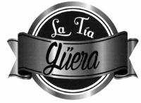 LA TIA GÜERA