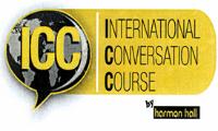 ICC INTERNATIONAL CONVERSATION COURSE BY HARMON HALL