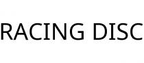 RACING DISC