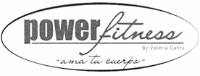 POWER FITNESS BY VALERIA CANTÚ AMA TU CUERPO