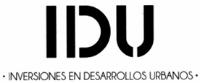 IDU INVERSIONES EN DESARROLLOS URBANOS