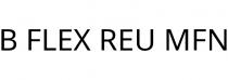 B FLEX REU MFN