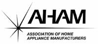 AHAM ASSOCIATION OF HOME APPLIANCE MANUFACTURERS