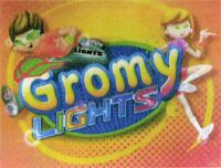 LIGHTS GROMY LIGHTS