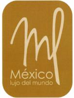 ML MÉXICO LUJO DEL MUNDO