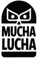 MUCHA LUCHA