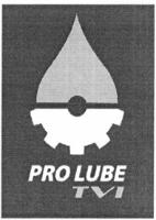 PRO LUBE TVI