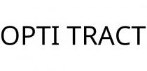 OPTI TRACT