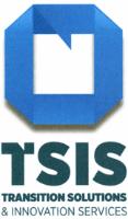 TSIS TRANSITION SOLUTIONS & INNOVATION SERVICES