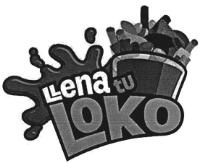 LLENA TU LOKO