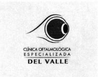 CLÍNICA OFTALMOLÓGICA ESPECIALIZADA DEL VALLE