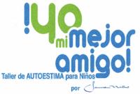 ¡YO MI MEJOR AMIGO! POR LAURA NIÑO