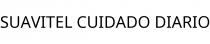 SUAVITEL CUIDADO DIARIO