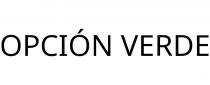 OPCIÓN VERDE