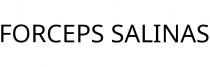 FORCEPS SALINAS