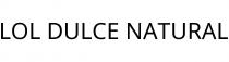 LOL DULCE NATURAL