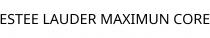 ESTEE LAUDER MAXIMUN CORE