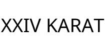 XXIV KARAT