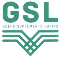 GSL; GOLFO SUPLEMENTO LATINO