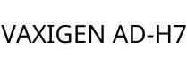 VAXIGEN AD-H7