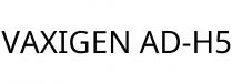 VAXIGEN AD-H5