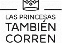 LAS PRINCESAS TAMBIÉN CORREN
