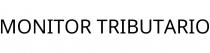 MONITOR TRIBUTARIO