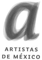 A ARTISTAS DE MEXICO
