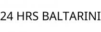 24 HRS BALTARINI