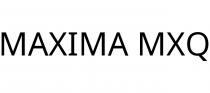 MAXIMA MXQ