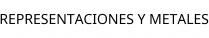 REPRESENTACIONES Y METALES