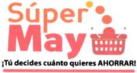 SUPER MAY TU DECIDES CUANTO QUIERES AHORRAR