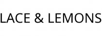 LACE & LEMONS