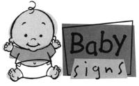 BABY SIGNS