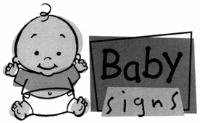 BABY SIGNS