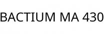 BACTIUM MA 430