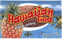 HAWAIIAN TEA BY JAZTEA