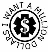 I WANT A MILLION DOLLARS
