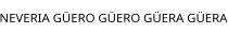 NEVERIA GÜERO GÜERO GÜERA GÜERA